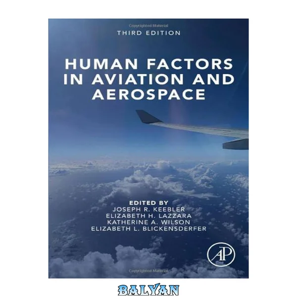 Human Factors in Aviation and Aerospace
