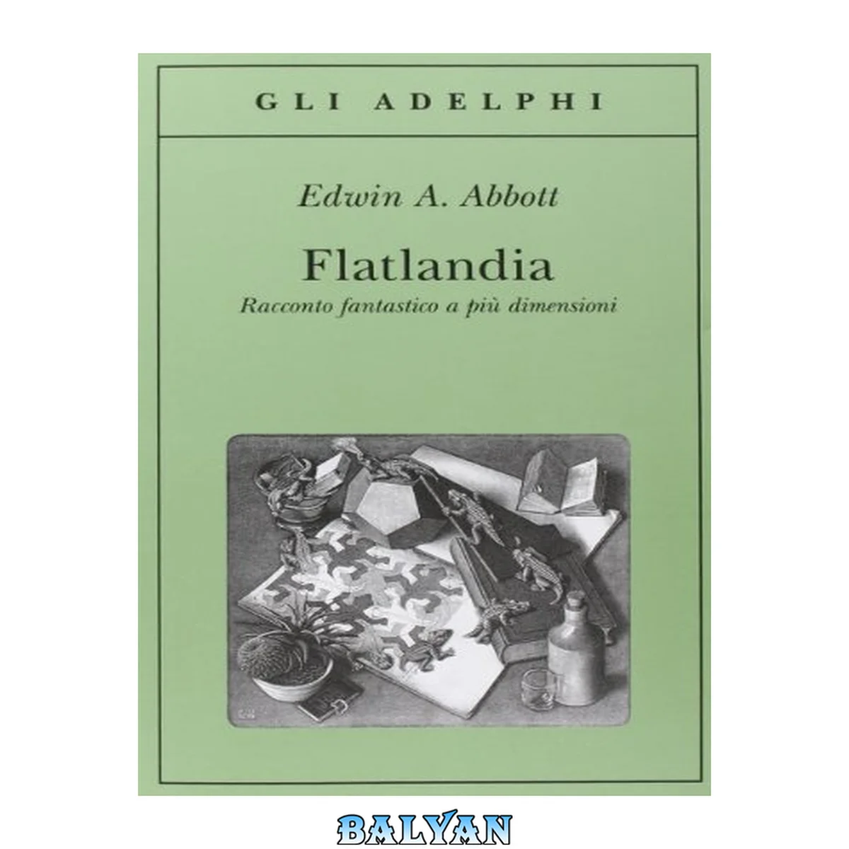 جلد کتاب Flatlandia. Racconto fantastico a più dimensioni