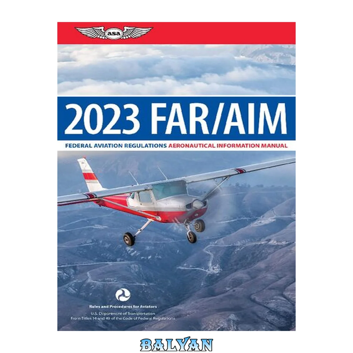 جلد کتاب FAR/AIM 2023: Up-To-Date FAA Regulations / Aeronautical Information Manual