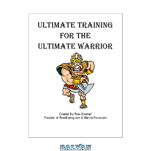 Ultimate Training For The Ultimate Warrior
