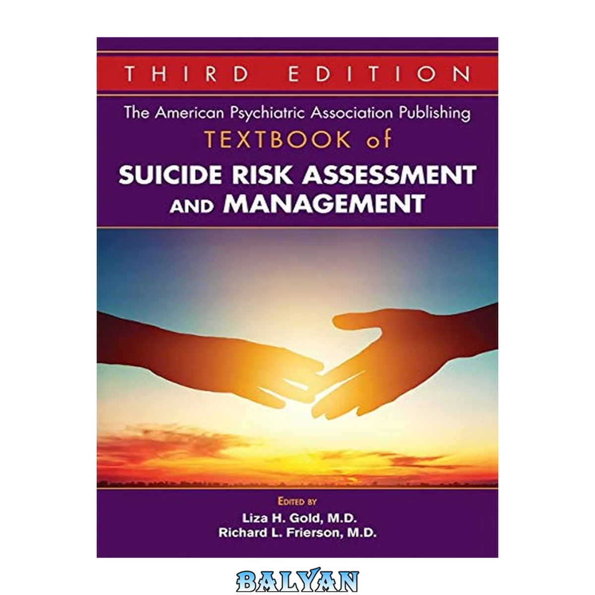 جلد کتاب The American Psychiatric Association Publishing Textbook of Suicide Risk Assessment and Management, Third Edition