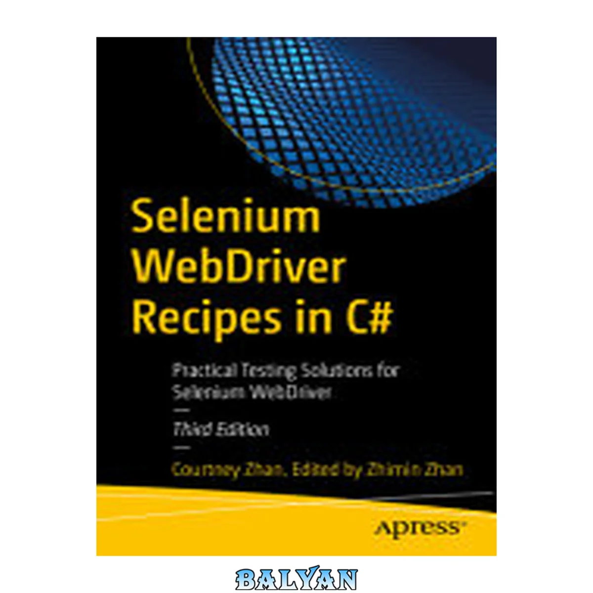 جلد کتاب Selenium WebDriver Recipes in C#: Practical Testing Solutions for Selenium WebDriver
