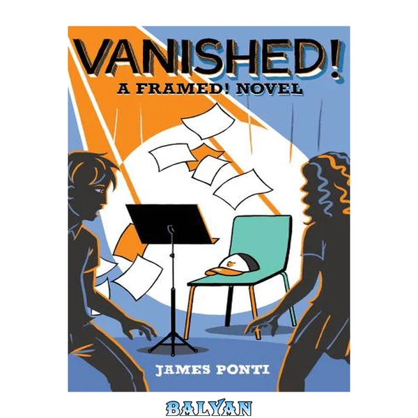 Vanished! (Framed! Book 2)