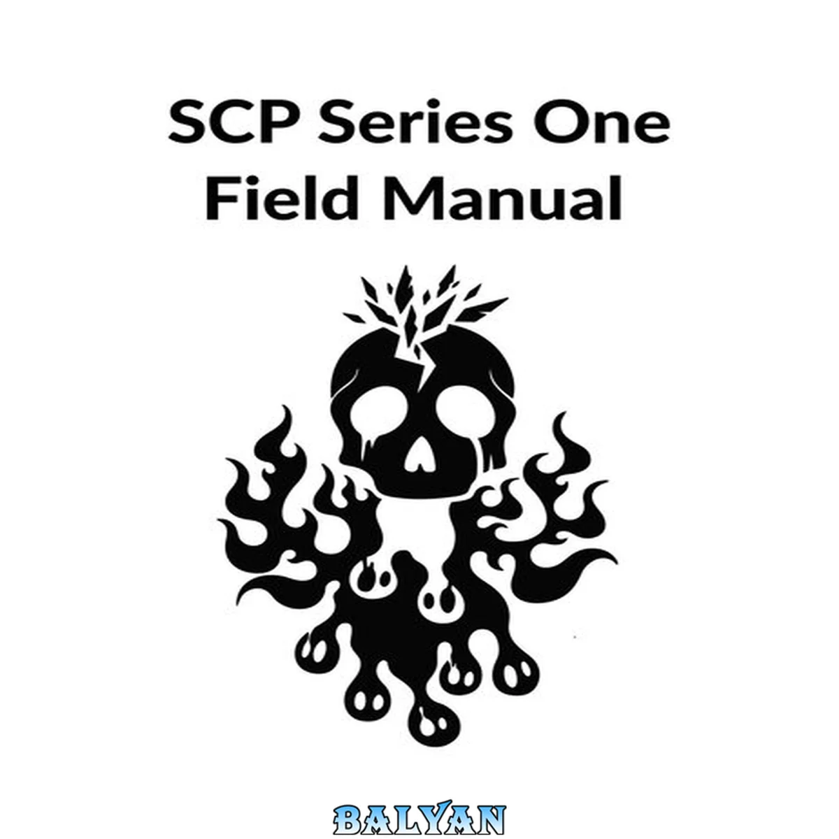 جلد کتاب SCP Series One Field Manual (SCP Field Manuals Book 1)