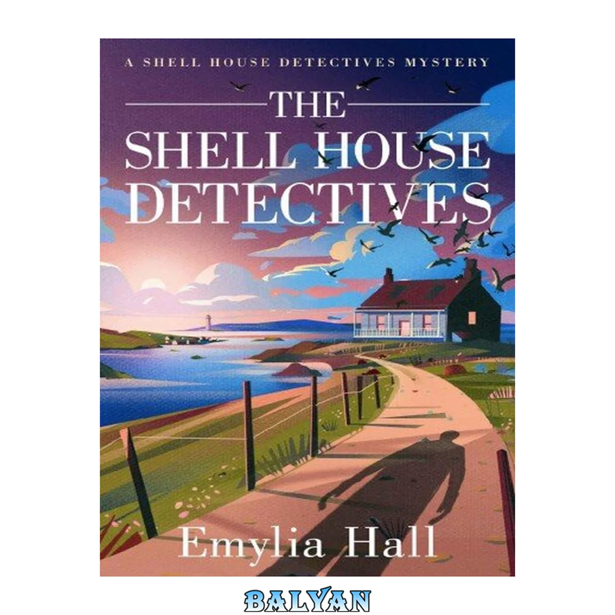 جلد کتاب The Shell House Detectives (Shell House Detectives #1)