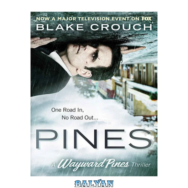 Pines : a novel
