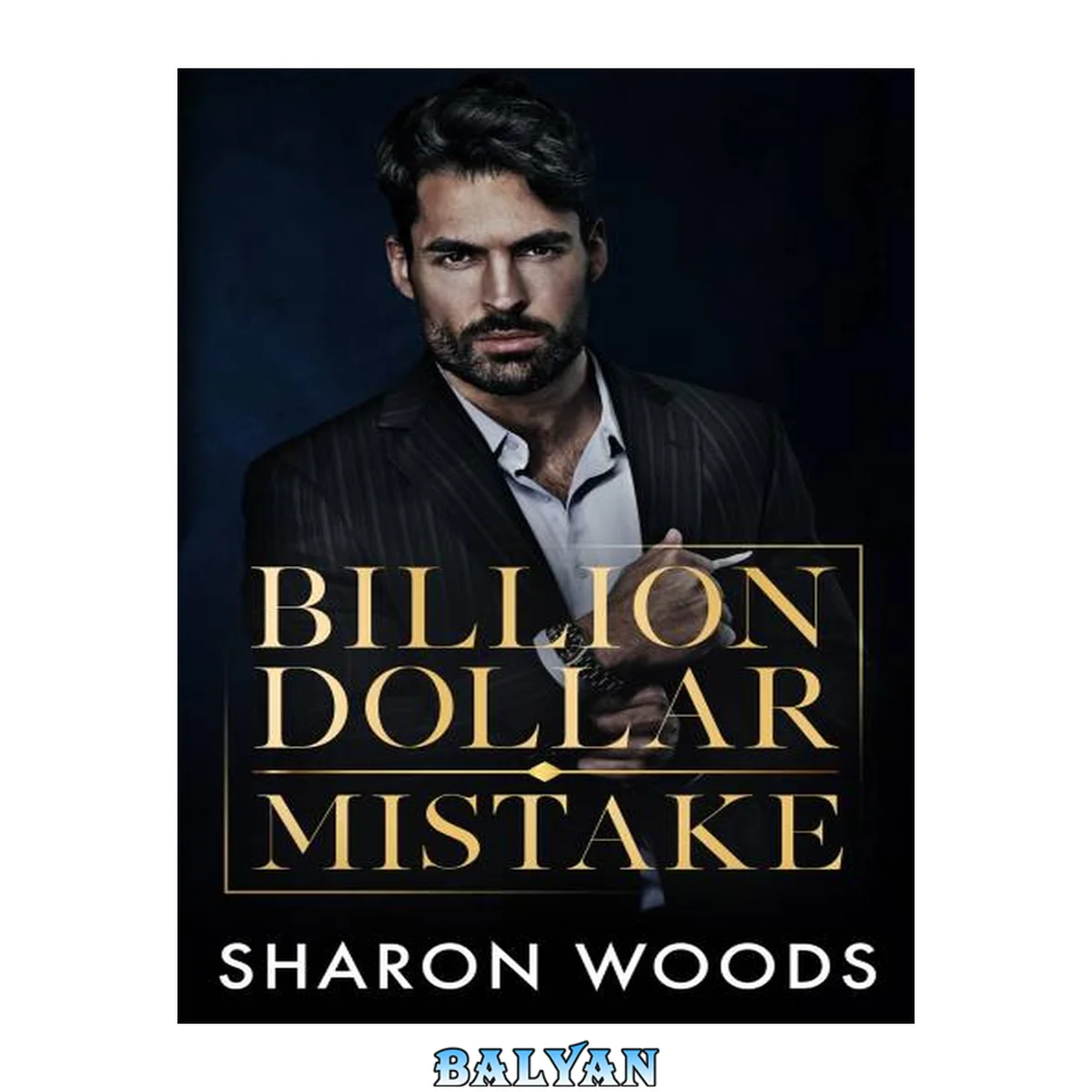 جلد کتاب Billion Dollar Mistake: An opposites attract billionaire romance: (The Lincolns Book 1)