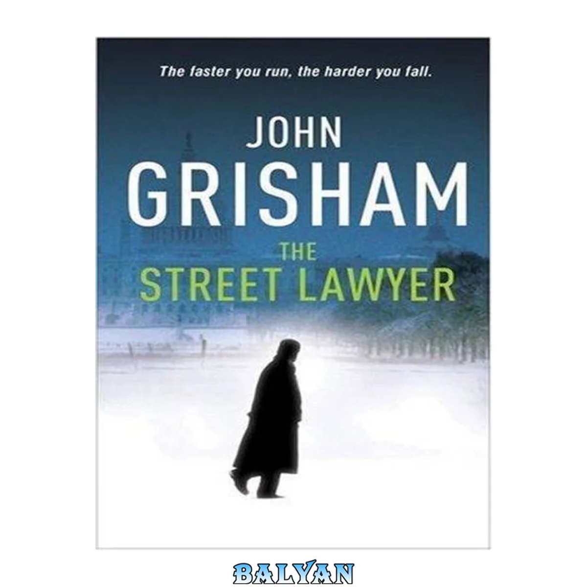 جلد کتاب The Street Lawyer
