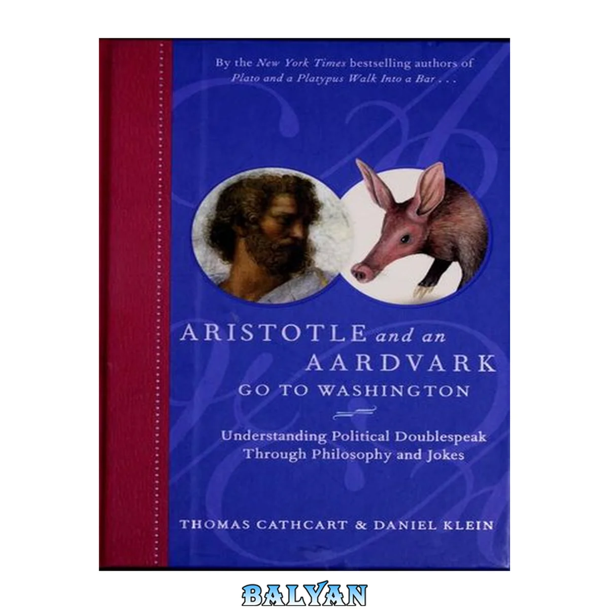 جلد کتاب Aristotle and an Aardvark Go to Washington