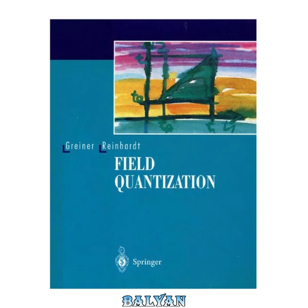 Field Quantization