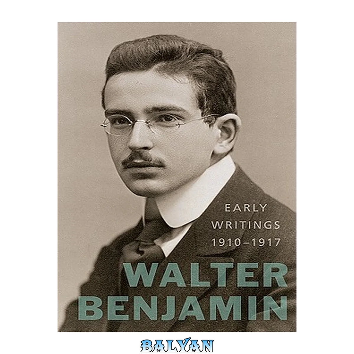 جلد کتاب Early Writings (1910–1917)