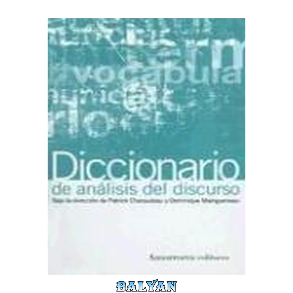 جلد کتاب Diccionario de análisis del discurso (Diccionarios)