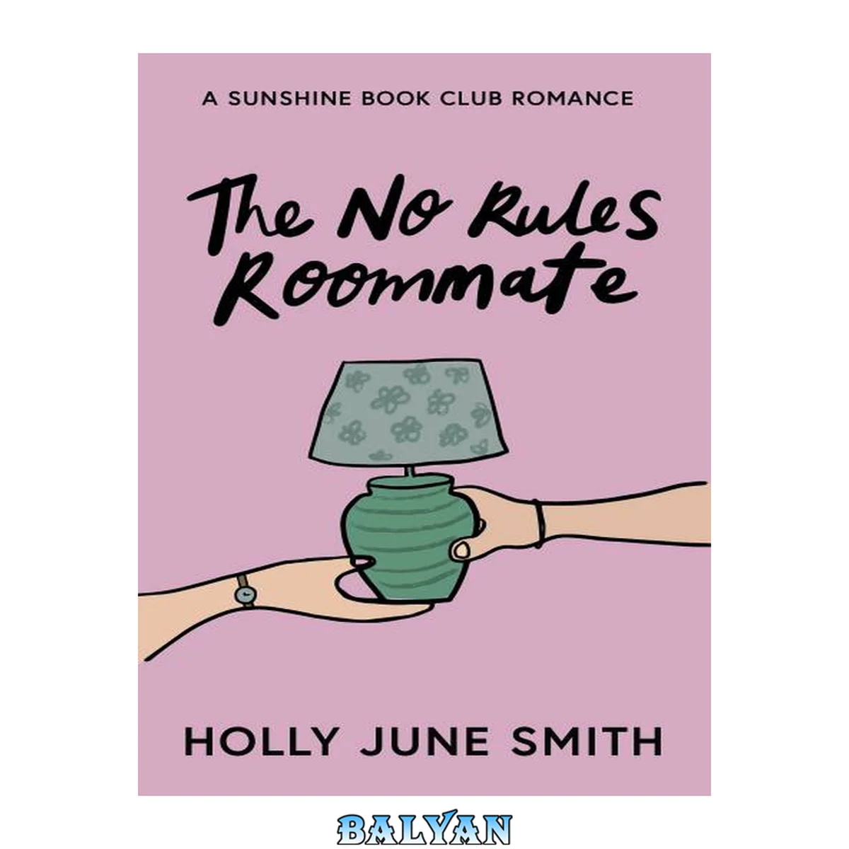 جلد کتاب The No Rules Roommate