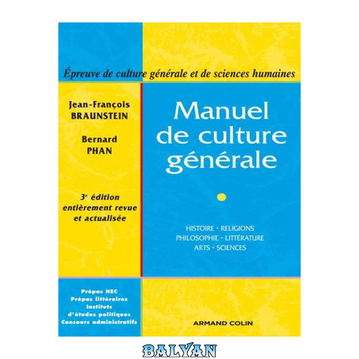 جلد کتاب Manuel de culture générale: Histoire, religions, philosophie, littérature, arts, sciences (culture ge (1))