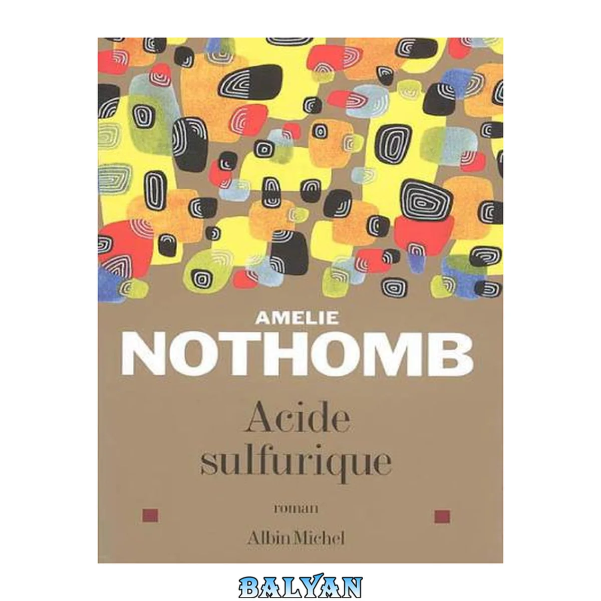 جلد کتاب Acide sulfurique (Littérature française) (French Edition)