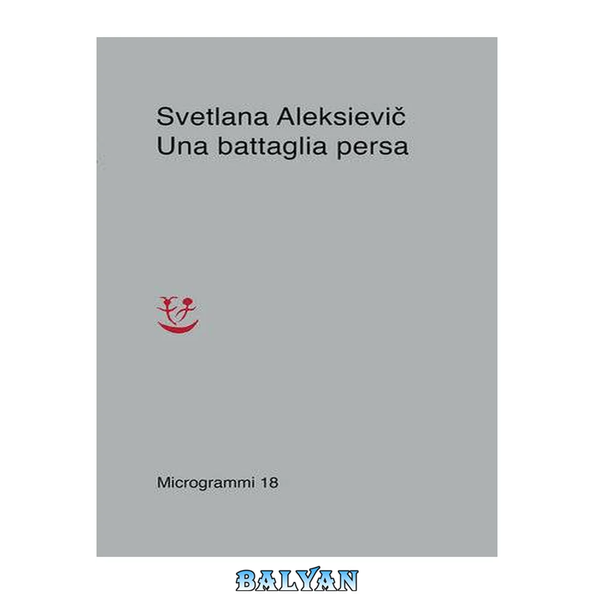 جلد کتاب Una battaglia persa
