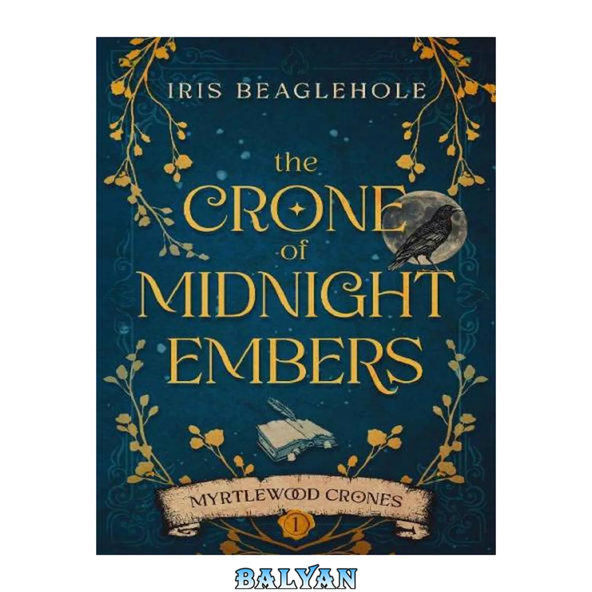 جلد کتاب The Crone of Midnight Embers (Myrtlewood Crones Book 1)