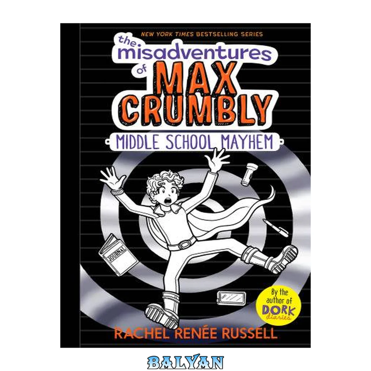 جلد کتاب The Misadventures of Max Crumbly 2 : Middle School Mayhem
