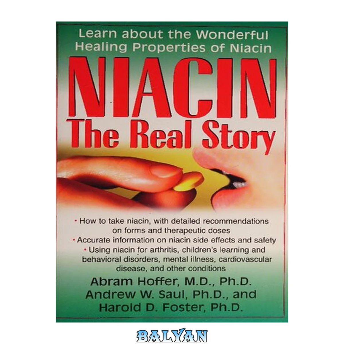 جلد کتاب Orthomolecular Medicine : Vitamin B3 Niacin: The Real Story: Learn about the Wonderful Healing Properties of Niacin