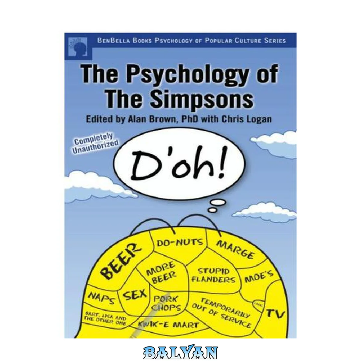 جلد کتاب The Psychology of the Simpsons : the Psychology of ""The Simpsons""