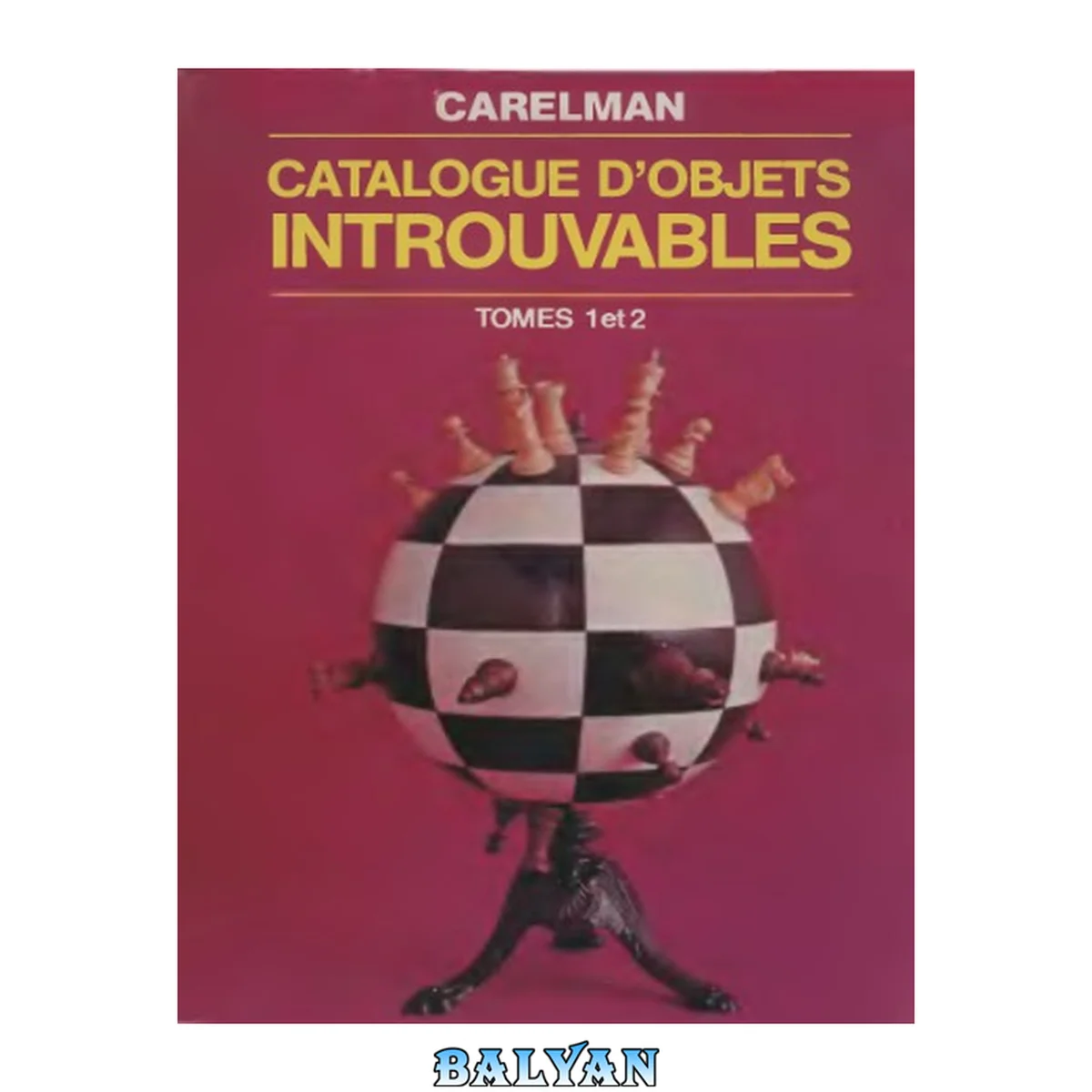 جلد کتاب Catalogue d'objets introuvables - Tomes 1 et 2