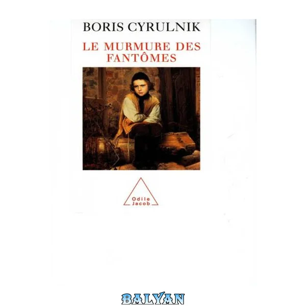 Le murmure des fantomes