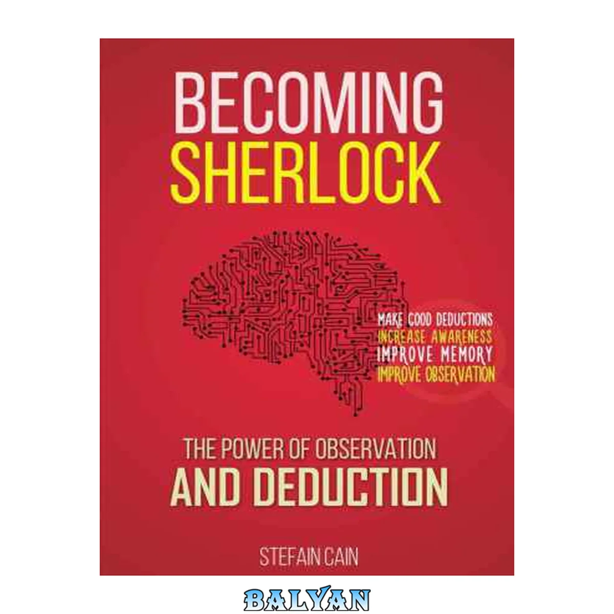 جلد کتاب Becoming Sherlock - The Power of Observation and Deduction