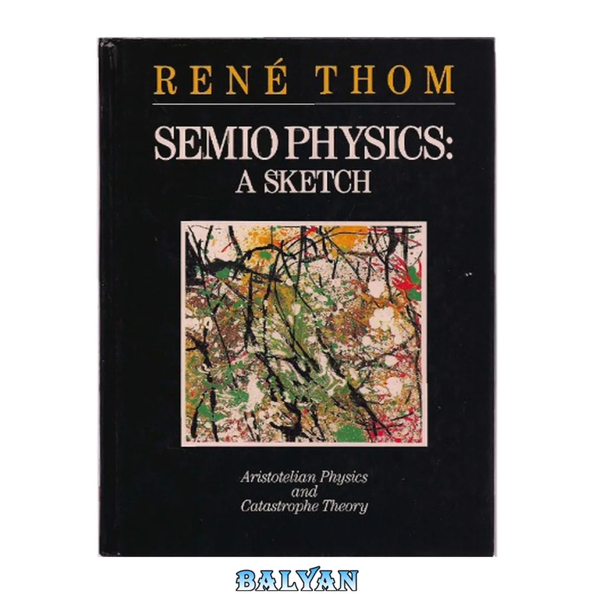 جلد کتاب Semio Physics: A Sketch (english And French Edition)