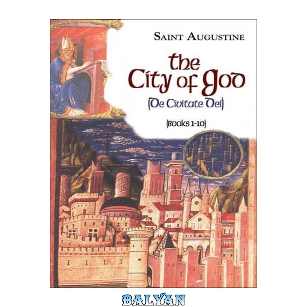 جلد کتاب The City of God Books 1-10