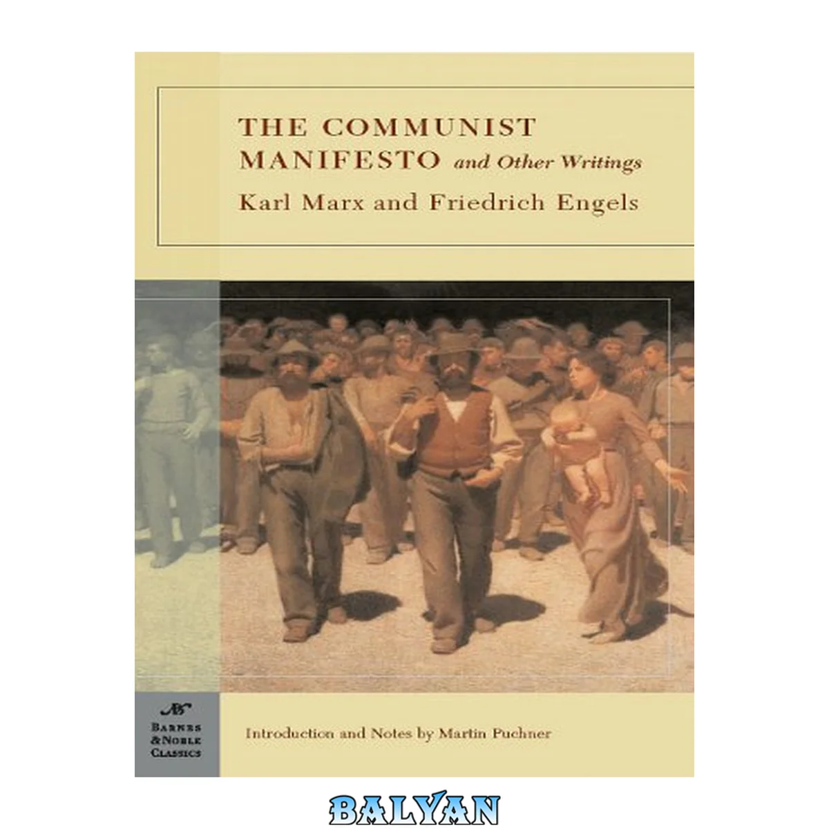 جلد کتاب The Communist Manifesto and Other Writings (Barnes &amp; Noble Classics Series)