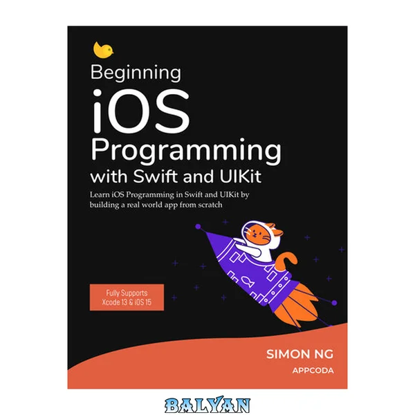 Beginning iOS Programming with Swift and UIKit (iOS 15)