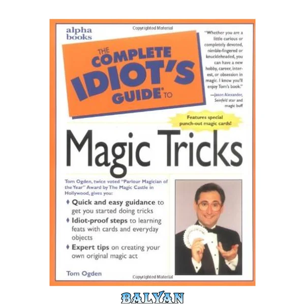 The Complete Idiot's Guide to Magic Tricks