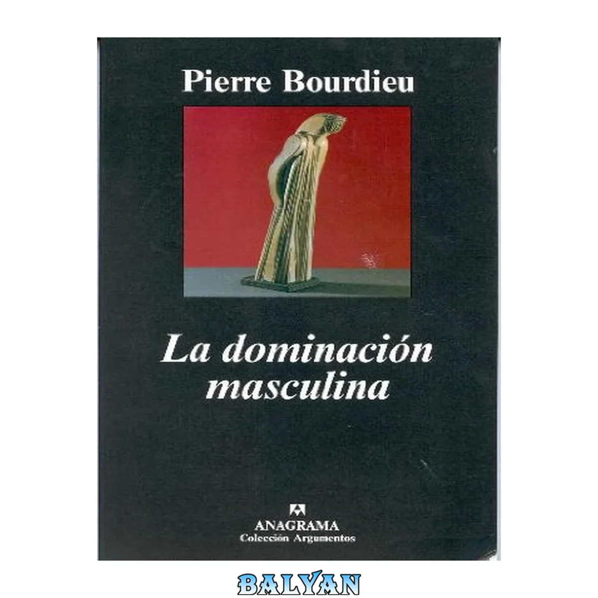 جلد کتاب La dominación masculina (Argumentos) (Spanish Edition)