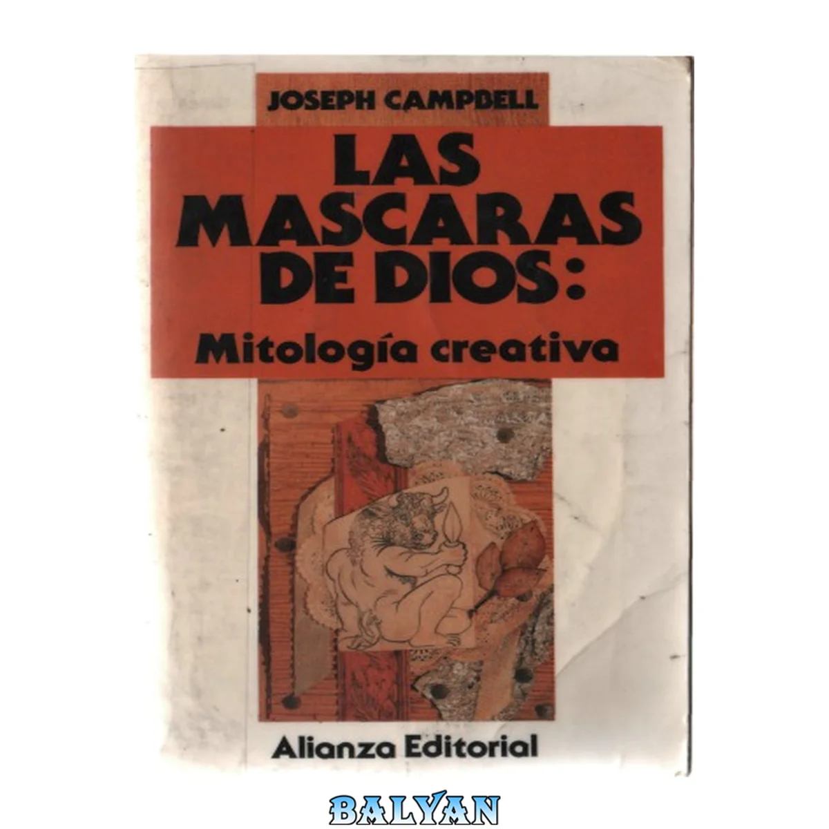 جلد کتاب Las máscaras de Dios: Mitología creativa 4