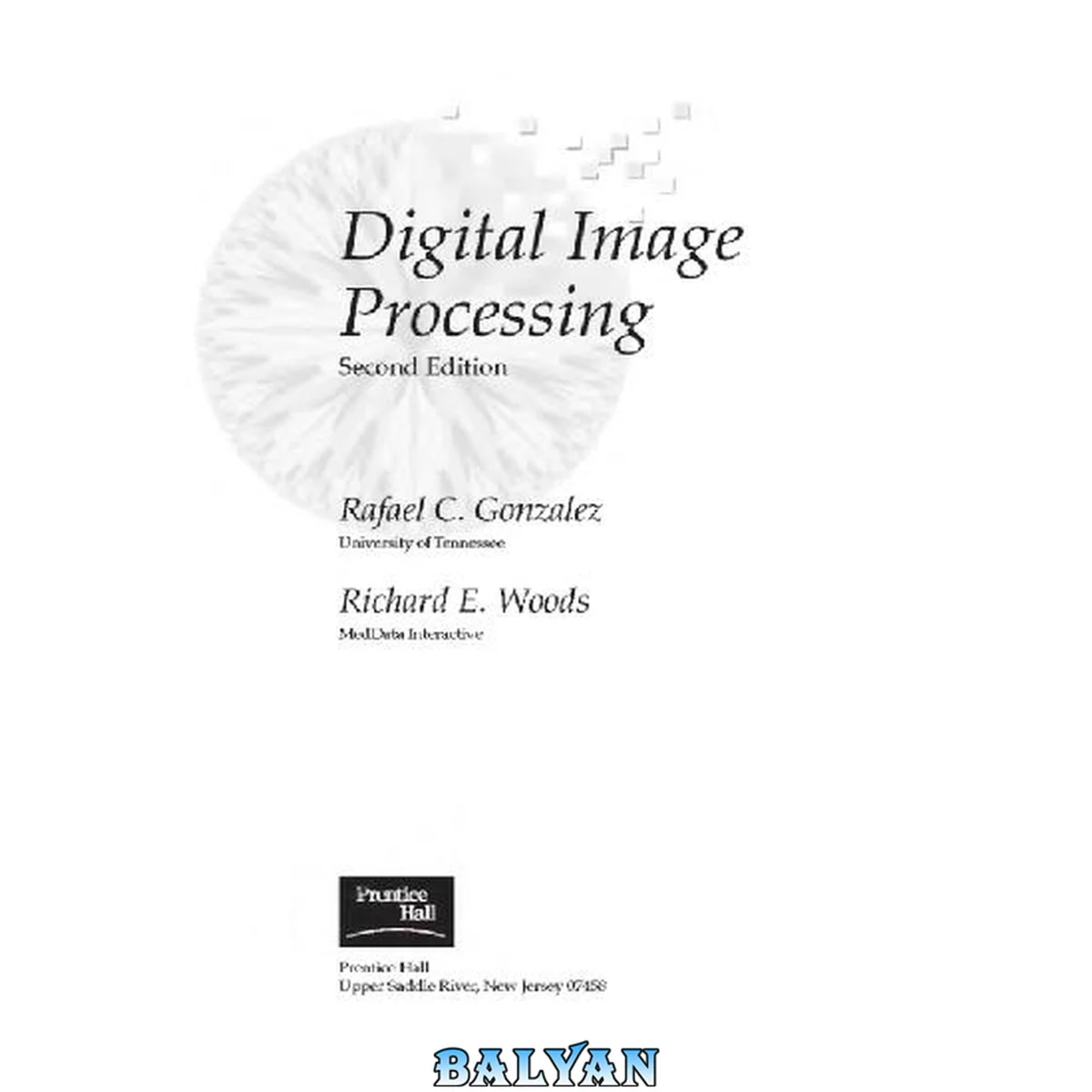 جلد کتاب Woods Digital Image Processing
