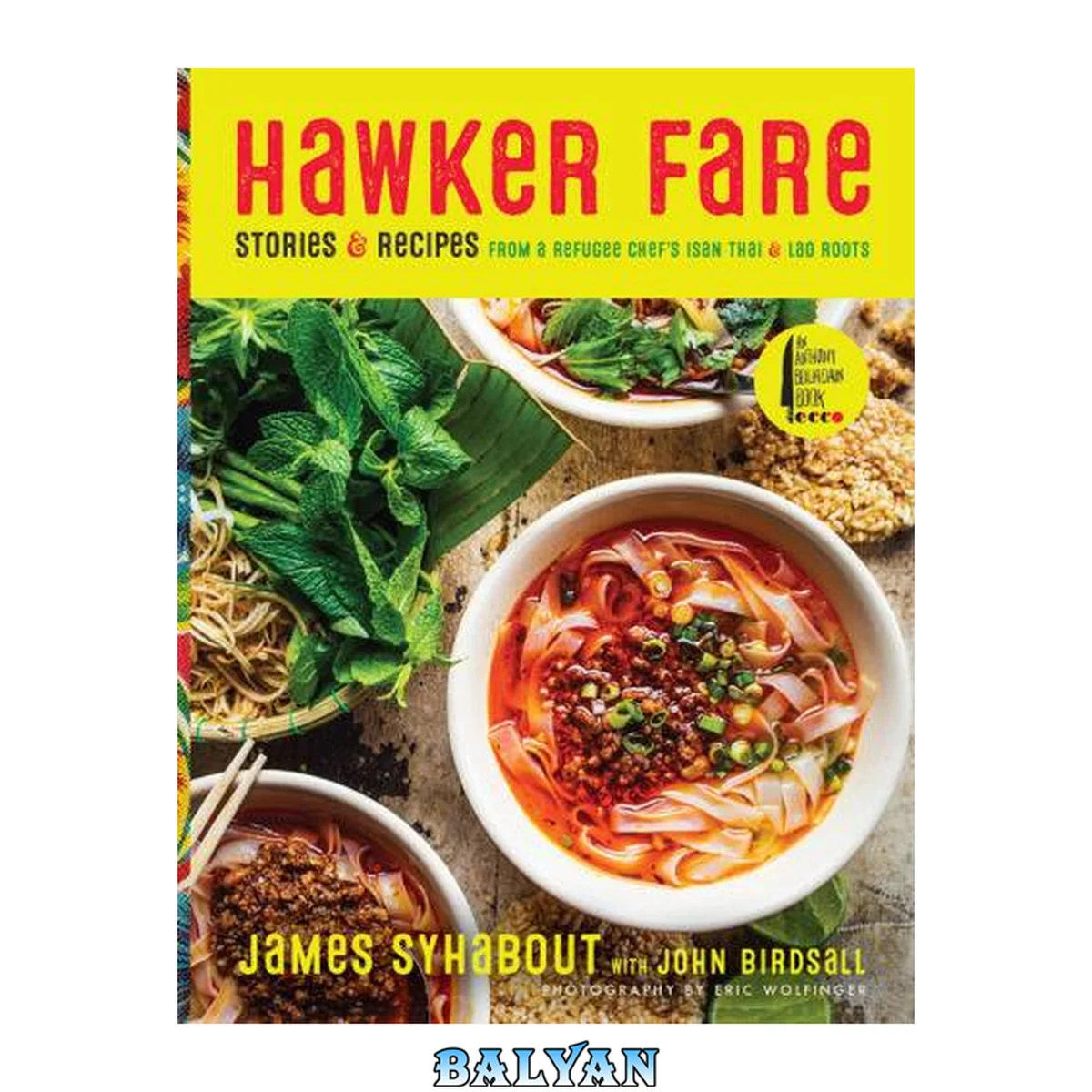 جلد کتاب Hawker Fare : stories &amp; recipes from a refugee chef's Thai Isan &amp; Lao roots