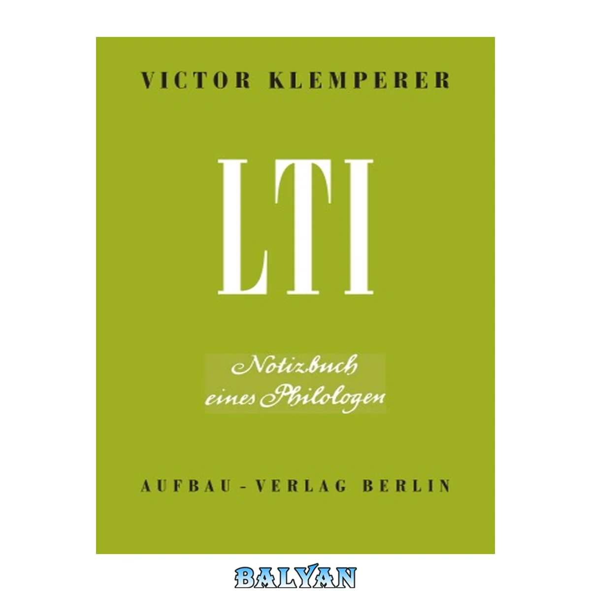 جلد کتاب LTI: Notizbuch eines Philologen