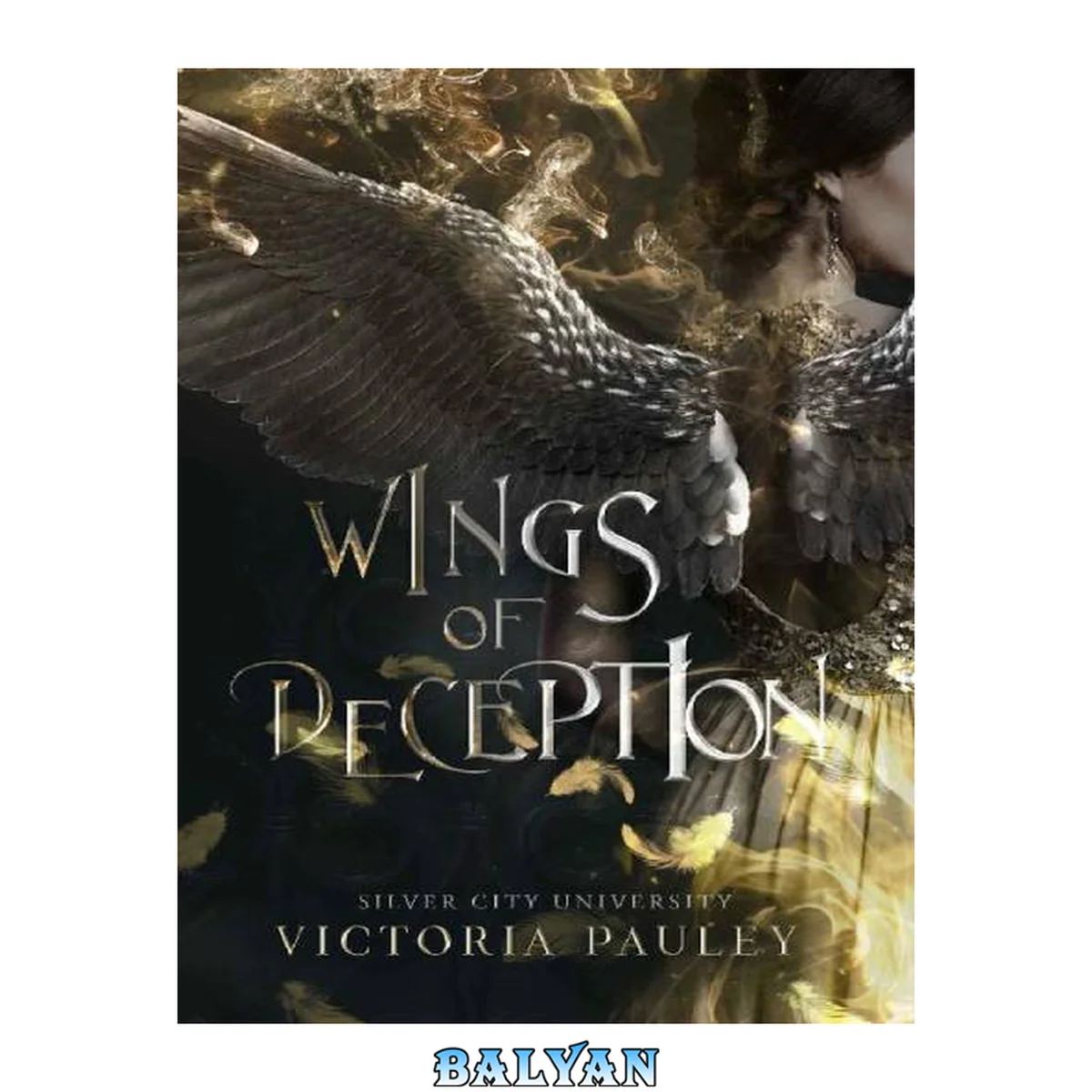 جلد کتاب Wings of Deception (Silver City University Book 1)