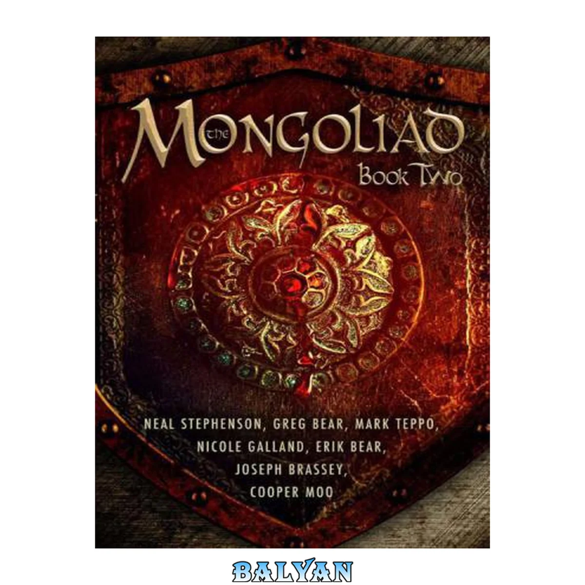 جلد کتاب The Mongoliad: Book Two Collector's Edition