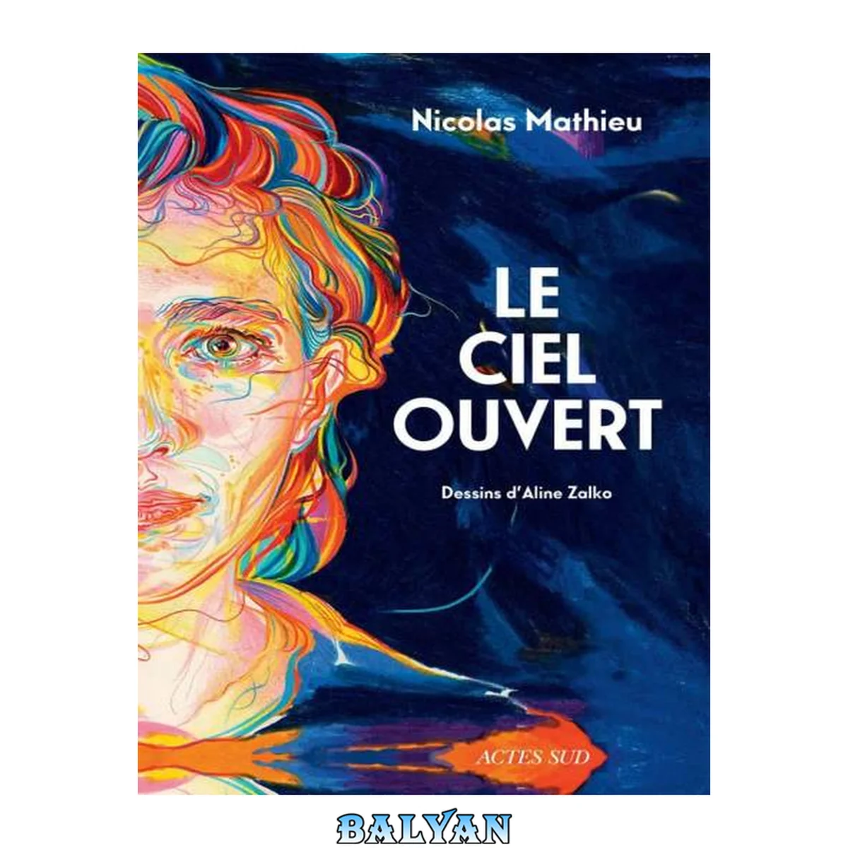 جلد کتاب Le ciel ouvert (French Edition)
