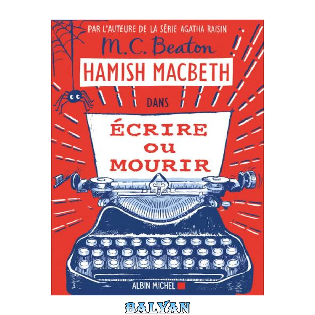 جلد کتاب Ecrire ou mourir (Hamish Macbeth 20)