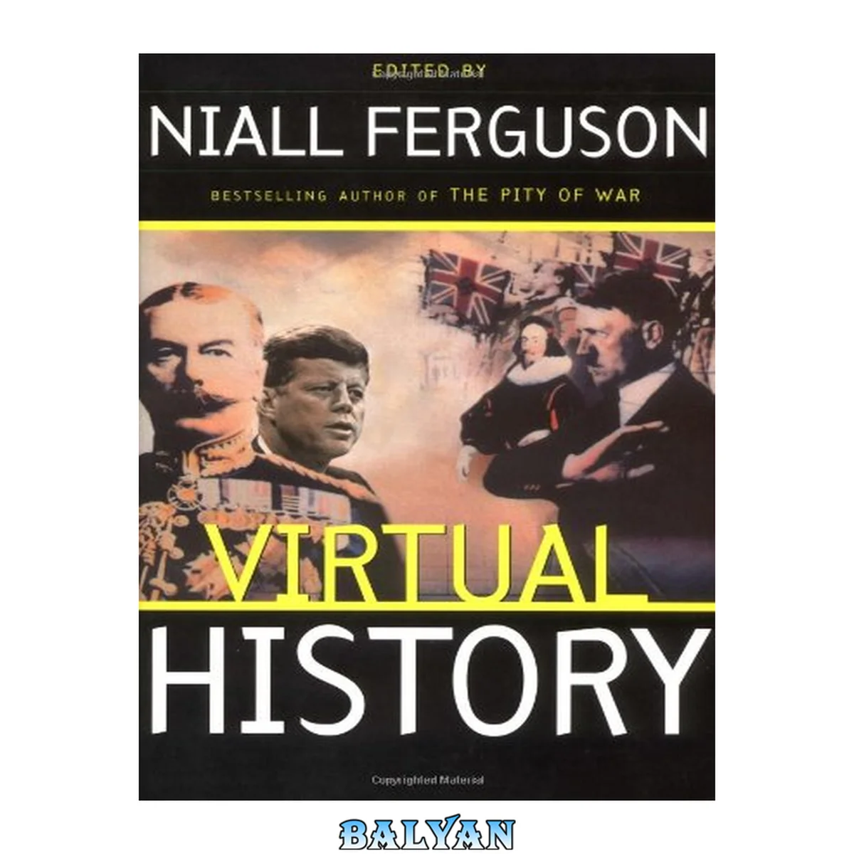 جلد کتاب Virtual History: Alternatives and Counterfactuals (Basic Books; 1999)