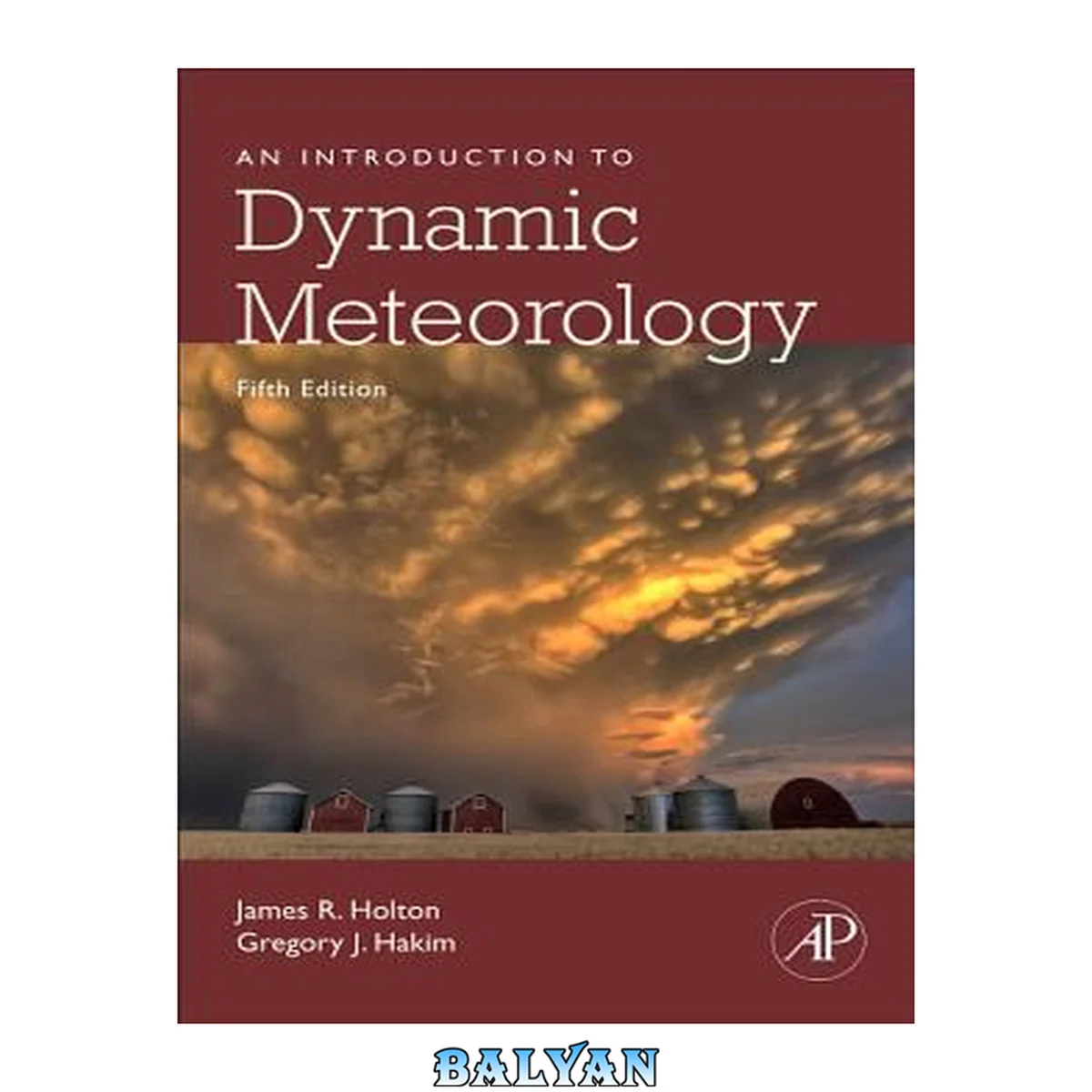 جلد کتاب An Introduction to Dynamic Meteorology (Volume 88) (International Geophysics, Volume 88)