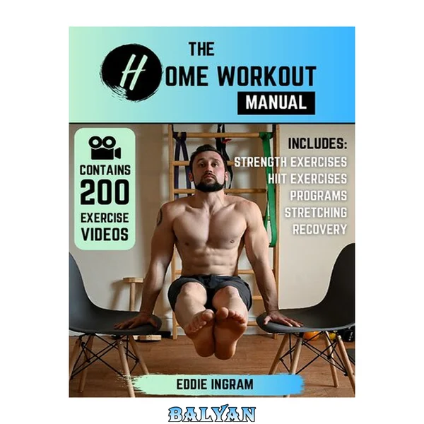 The Home Workout Manual