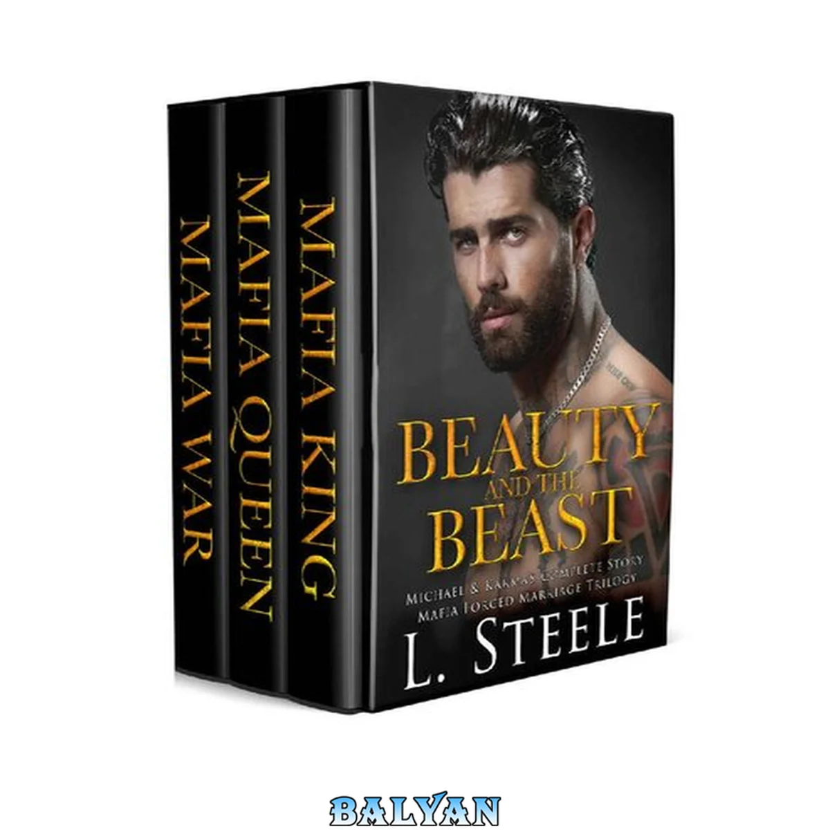 جلد کتاب Beauty and the Beast - Michael and Karma’s Complete Story: Mafia Forced Marriage Trilogy