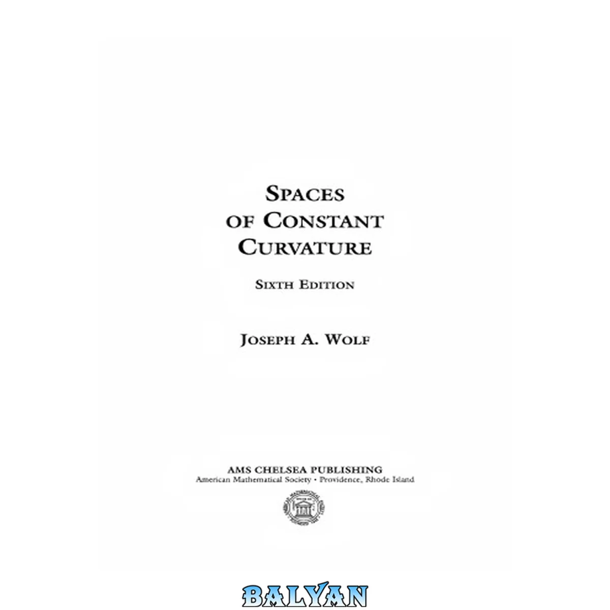 جلد کتاب Spaces of Constant Curvature (Ams Chelsea Publishing)