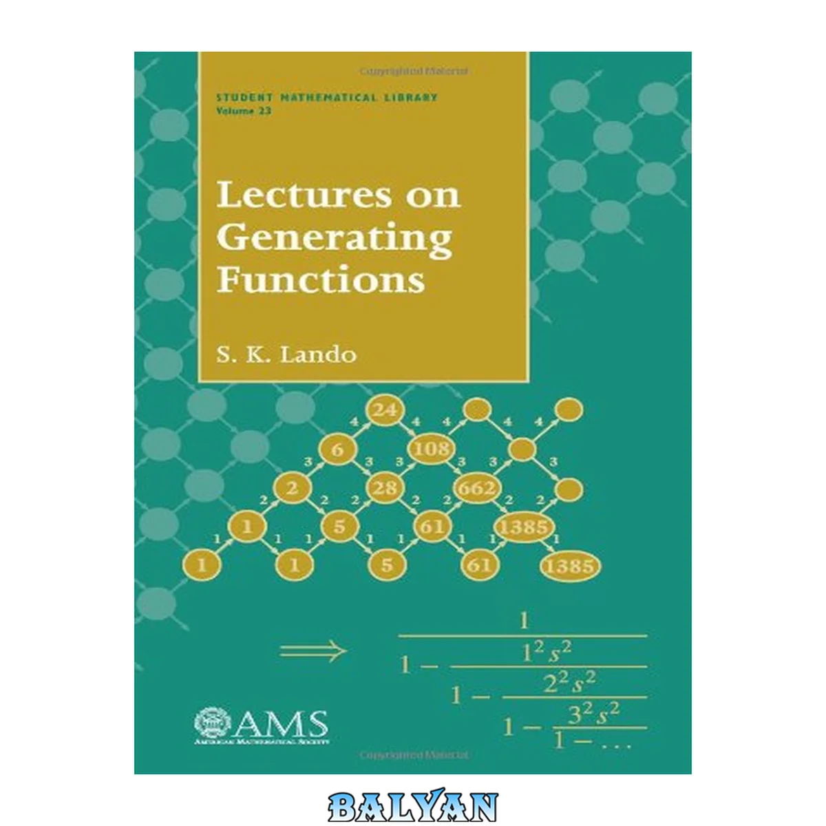 جلد کتاب Lectures on Generating Functions (Student Mathematical Library, V. 23)