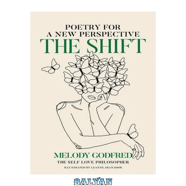 The Shift : Poetry for a New Perspective