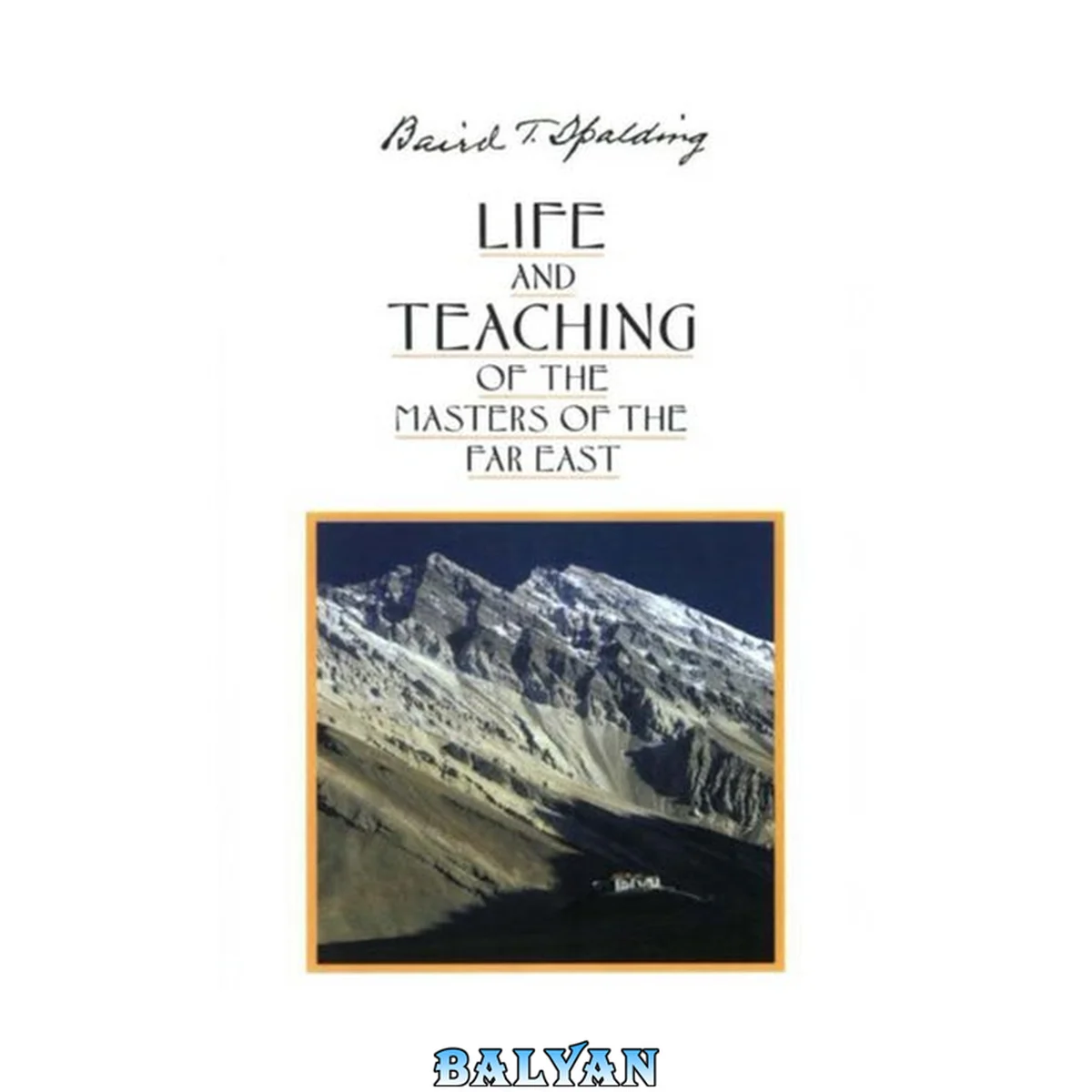 جلد کتاب Life and Teaching of the Masters of the Far East 1-4