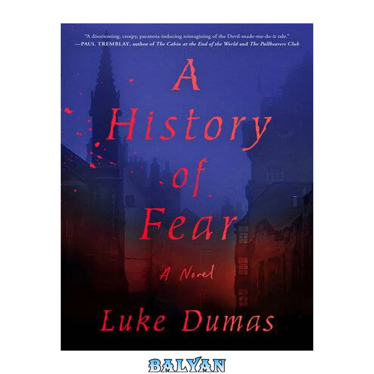 جلد کتاب A History of Fear : A Novel